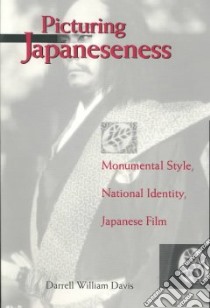 Picturing Japaneseness libro in lingua di Davis Darrell William