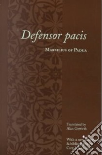 Defensor Pacis libro in lingua di Marsilius of Padua, Gewirth Alan (TRN), Nederman Cary J.