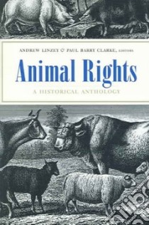 Animal Rights libro in lingua di Linzey Andrew (EDT), Clarke Paul Barry