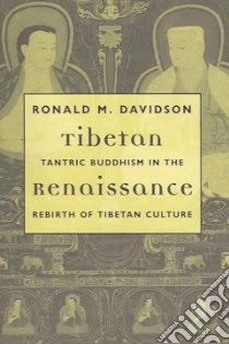 Tibetan Renaissance libro in lingua di Davidson Ronald M.