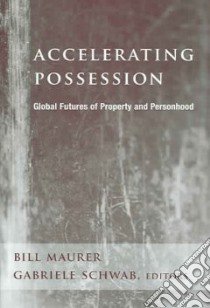Accelerating Possession libro in lingua di Bill  Maurer