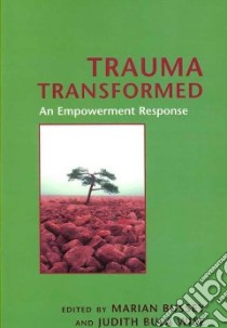 Trauma Transformed libro in lingua di Bussey Marian (EDT), Wise Judith Bula (EDT)