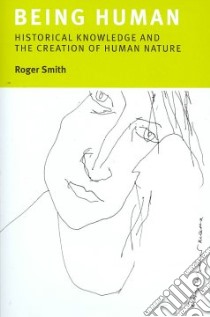 Being Human libro in lingua di Smith Roger