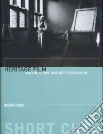 Heritage Film libro in lingua di Vidal Belen