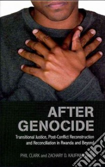 After Genocide libro in lingua di Clark Philip (EDT), Kaufman Zachary D. (EDT)