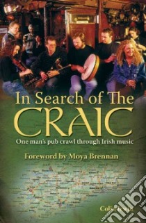 In Search of the Craic libro in lingua di Colin Irwin
