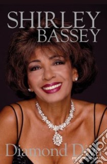 Shirley Bassey libro in lingua di Peter Hogan