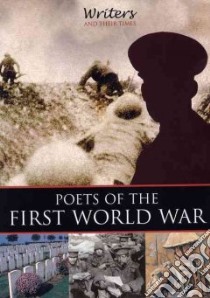 Poets of the First World War libro in lingua di Nicola Barber