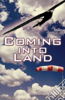 Coming in to Land libro in lingua di Anne Rooney