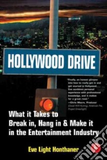 Hollywood Drive libro in lingua di Honthaner Eve Light