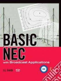 Basic NEC with Broadcast Applications libro in lingua di Smith
