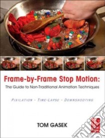 Frame-by-Frame Stop Motion libro in lingua di Gasek Tom