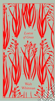 Leaves of Grass libro in lingua di Walt Whitman