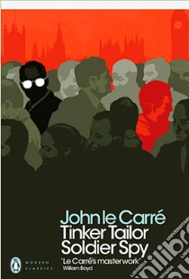 Tinker Tailor Soldier Spy libro in lingua di John le Carré