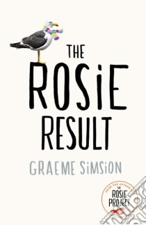 Simsion, Graeme - The Rosie Result [Edizione: Regno Unito] libro in lingua di SIMSION, GRAEME