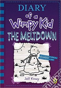 Kinney, Jeff - Diary Of A Wimpy Kid: The Meltdown (Book 13) libro in lingua di KINNEY, JEFF