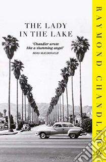 Lady in the Lake libro in lingua di Raymond Chandler