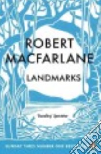 Landmarks libro in lingua di Macfarlane Robert