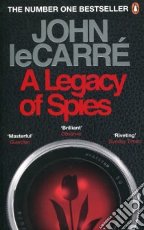 Legacy of Spies libro in lingua di John le Carré