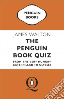 Penguin Book Quiz libro in lingua di James Walton