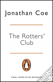Rotters' Club libro in lingua di Jonathan Coe