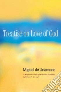 Treatise on Love of God libro in lingua di Orringer Nelson R.