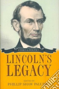 Lincoln's Legacy libro in lingua di Paludan Phillip Shaw (EDT)
