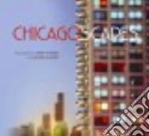 Chicagoscapes libro in lingua di Kanfer Larry (PHT), Kanfer Alaina