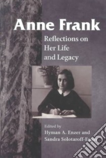 Anne Frank libro in lingua di Enzer Hyman Aaron (EDT), Solotaroff-Enzer Sandra (EDT), Elias Bernd (FRW)