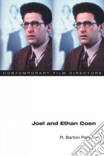 Joel and Ethan Coen libro in lingua di Palmer R. Barton