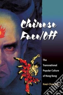 Chinese Face/off libro in lingua di Lo Kwai-Cheung