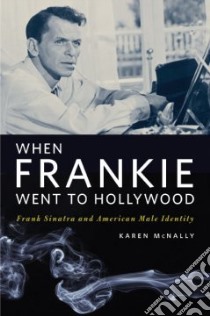 When Frankie Went to Hollywood libro in lingua di Mcnally Karen