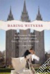 Baring Witness libro in lingua di Welker Holly (EDT)