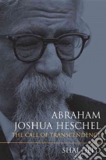 Abraham Joshua Heschel libro in lingua di Held Shai