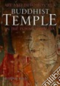 Art and Devotion at a Buddhist Temple in the Indian Himalaya libro in lingua di Kerin Melissa R.