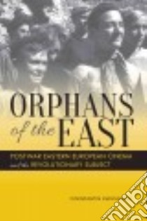 Orphans of the East libro in lingua di Parvulescu Constantin