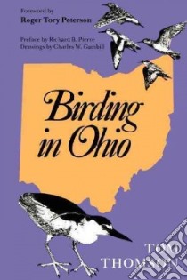 Birding in Ohio libro in lingua di Thomson Tom