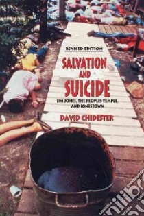Salvation and Suicide libro in lingua di Chidester David