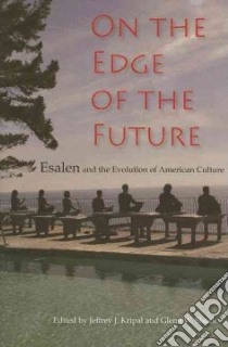 On The Edge Of The Future libro in lingua di Kripal Jeffrey John (EDT), Shuck Glenn W. (EDT)