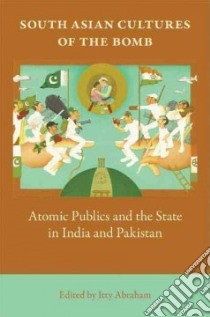 South Asian Cultures of the Bomb libro in lingua di Abraham Itty (EDT)