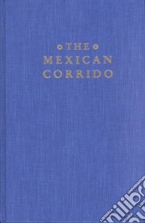 The Mexican Corrido libro in lingua di Herrera-Sobek Maria