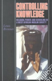 Controlling Knowledge libro in lingua di Brenner Louis