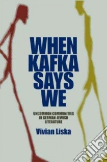 When Kafka Says We libro in lingua di Liska Vivian