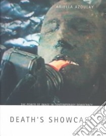 Death's Showcase libro in lingua di Azoulay Ariella