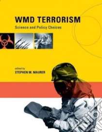 WMD Terrorism libro in lingua di Maurer Stephen M. (EDT)