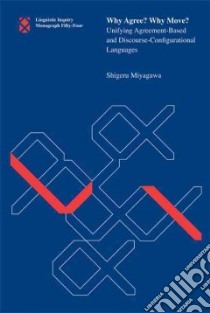 Why Agree? Why Move? libro in lingua di Miyagawa Shigeru