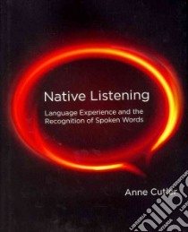 Native Listening libro in lingua di Cutler Anne