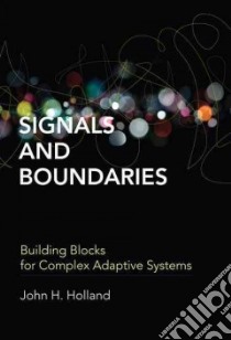 Signals and Boundaries libro in lingua di Holland John H.