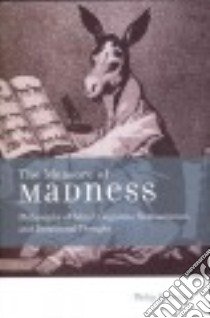 The Measure of Madness libro in lingua di Gerrans Philip