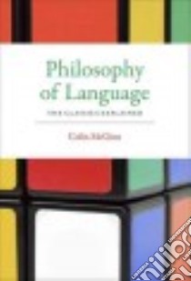 Philosophy of Language libro in lingua di McGinn Colin